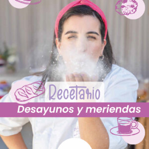 Recetario Desayunos y Meriendas